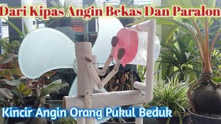 Membuat kincir angin pukul bedug [upl. by Norit]