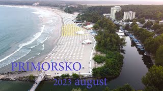 PRIMORSKO august 2023 [upl. by Eiramit]