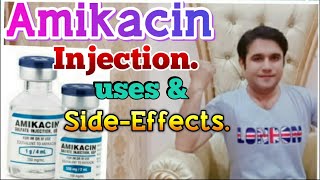 Amikacin injection uses amp side effects [upl. by Driskill]