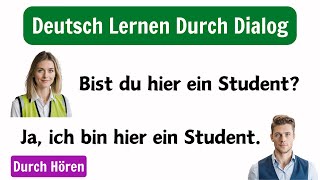 Deutsch Lernen Durch Hören  Deutsch Für Anfänger  Deutsch Lernen Mit Dialogen [upl. by Duane288]