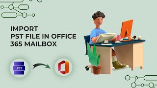 Import Outlook PST File in Microsoft Office 365 Mailbox Using Network Upload Method [upl. by Yekcir788]