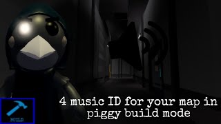 4 music ID maybe you need in your piggy build mode maps  roblox [upl. by Chancey]