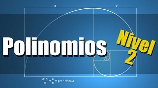 Polinomios  Ejercicios Resueltos de Polinomios Nivel 2 [upl. by Arlo]