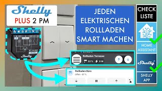 Alle elektrischen Rollladen smart machen  Shelly PLUS 2 PM Test  Anleitung [upl. by Siloum]