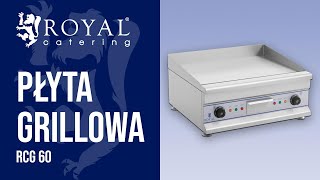 Płyta grillowa RCG 60  Royal Catering  Prezentacja produktu [upl. by Aicelav]