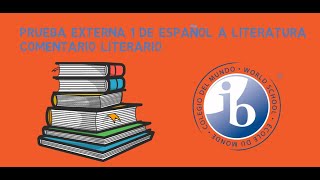 Examen Externo 1 Español A Literatura  Comentario Literario 2020 [upl. by Meirrak]