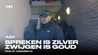 Aim  Spreken Is Zilver Zwijgen Is Goud Offical Video [upl. by Kirred]