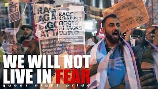 We Will Not Live In Fear Queer Night Pride Dub [upl. by Indnahc]