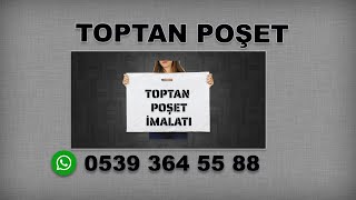 TOPTAN POŞET NEDİR TOPTAN POŞET İMALATI NASIL YAPILIR TOPTAN POŞET BASKI NASIL OLMALIDIR [upl. by Arihaz868]