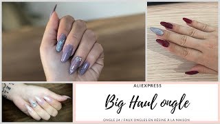 ▶︎ BIG HAUL ⎜ Faux Ongles en résine à la maison⎜Aliexpress ⎜Ongle 24 [upl. by Ingaberg]