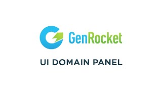 GenRocket UI Domain Panel [upl. by Carlson]