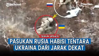 FULL Pertempuran Jarak Dekat Nekat Rebut Posisi Rusia Tentara Ukraina Berakhir Nahas Ditembaki [upl. by Eisseb]