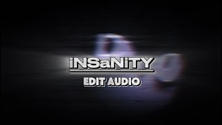 CircusP  iNSaNiTY  Edit Audio [upl. by August]