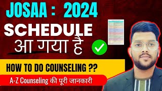 JOSAA Counseling 2024 का Schedule आ गया हैं ✅  How to do choice filling in JOSAA counseling josaa [upl. by Nuriel324]