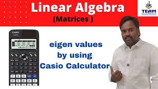 Finding eigen values by using Casio Calculatorhow to find eigen vales [upl. by Jacklyn]