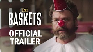 Baskets  Official Series Trailer  Zach Galifianakis Martha Kelly Louie Anderson  FX [upl. by Sower930]