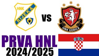 HNK Gorica VS HNK Rijeka 01 Naglasci i Golovi  Prva HNL 202425 [upl. by Vharat]