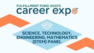 Career Expo 2023 Career Panel STEM [upl. by Nosiddam]