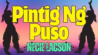 PINTIG NG PUSO  NECIE LACSON Karaoke Instrumental with Lyrics [upl. by Roper880]