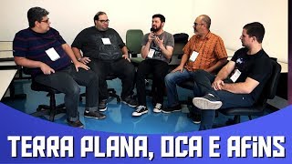 Terra Plana Oca e Afins Feat Space Today Mensageiro Sideral Gustavo Rojas e Ciência e Astronomia [upl. by Neyugn]