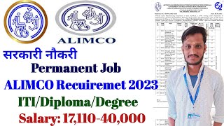 ALIMCO Recuiremet 2023  Govt Permanent Job  ITIDiplomaDegree  Salary1830k  ALIMCO Job [upl. by Esineg]