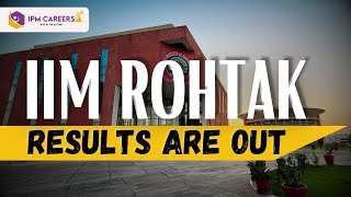 IIM Rohtak results are out  ipmat [upl. by Shafer]