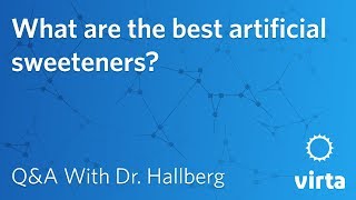 Dr Sarah Hallberg What are the best artificial sweeteners [upl. by Nelleh]