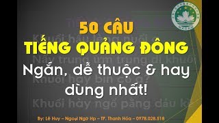 50 câu Tiếng Quảng Đông siêu dễ học  Chào hỏi amp làm quen [upl. by Esilrac]