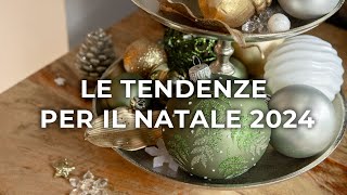 LE TENDENZE PER IL NATALE 2024 [upl. by Hoopen]