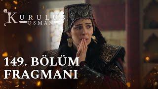 Kuruluş Osman 149 Bölüm Fragmanı  Malhun Hatun [upl. by Debarath]