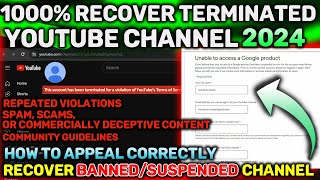 How to Recover Any Suspended YouTube Channel 2024  Fix We have Removed Your Channel From YouTube [upl. by Kendell]