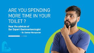 Know how piles complications your routine explains Dr  Sankar Narayanan Surgical Gastroenterologist [upl. by Orteip]