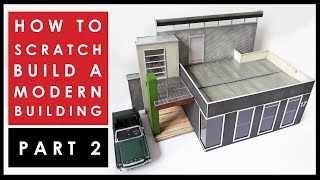 How to scratch build a scale model house  Part 2 [upl. by Atiekahs]