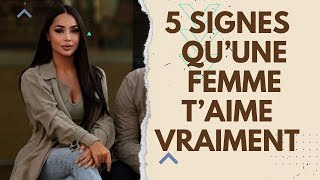 Comment savoir si une FEMME T’AIME VRAIMENT  5 Signes [upl. by Eberta]