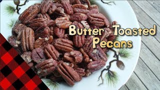 Butter Toasted Pecans [upl. by Jenilee]