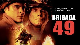 BRIGADA 49 filme completo dublado em português Filme de bombeiros suspense ação drama [upl. by Ennaxor415]