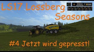 LS17  Lossberg  Seasons Mod  4 Jetzt wird gepresst [upl. by Rimidalg317]