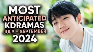 9 Most Anticipated Korean Dramas of 2024 July  September Ft HappySqueak [upl. by Bevis893]