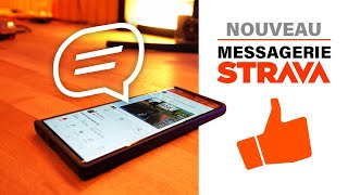 LA MESSAGERIE STRAVA ARRIVE  ENFIN [upl. by Allis960]