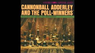 Cannonball Adderley  Azule Serape [upl. by Anifur]