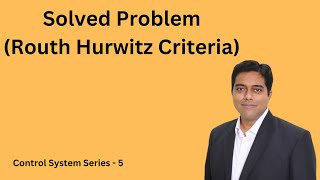 Solved problems I Routh Hurwitz Criteria I Special Case [upl. by Pengelly]