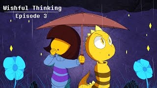 Undertale Cinematic Dub Ep 3 Wishful Thinking [upl. by Einot]