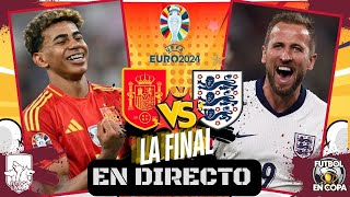 ¡¡ESPAÑA CAMPEON DE LA EUROCOPA 🔴 España 21 Inglaterra 👉 EN VIVO 🏆 Eurocopa 2024 🎤 FINAL [upl. by Daitzman290]