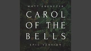 Carol of the Bells Epic Version [upl. by Sobel]