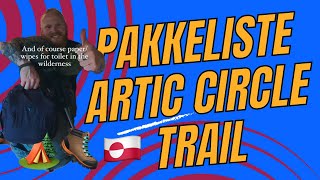 FULD PAKKELISTE TIL ARTIC CIRCLE TRAIL [upl. by Nnayar112]