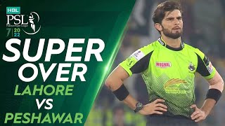 Super Over  Lahore Qalandars vs Peshawar Zalmi  HBL PSL 7  ML2L [upl. by Eimiaj490]