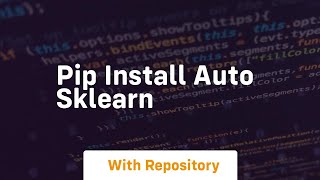 pip install auto sklearn [upl. by Tohcnarf]