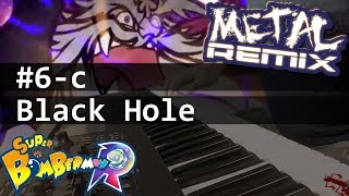 Super Bomberman R Black Hole Final Boss Metal Remix Great Gattaida  Ultimate Buggler Medley [upl. by Enelyam279]