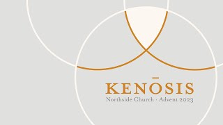 Kenosis Monday December 11th [upl. by Aurthur415]