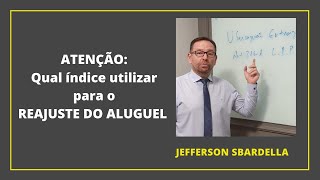 Reajuste Aluguel Qual índice utilizar Advogado Especialista em Direito Imobiliário Responde [upl. by Sukram]